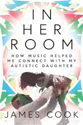 Book cover of In Her Room by James Cook