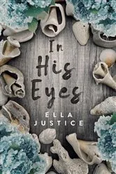 Book cover of In His Eyes by Unknown