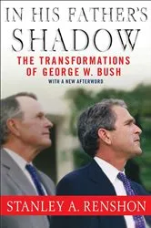 Book cover of In His Father's Shadow by Stanley A. Renshon