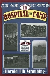 Book cover of In Hospital and Camp by Harold Elk Straubing