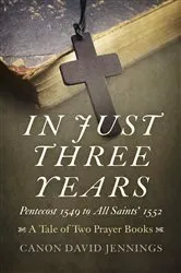 Book cover of In Just Three Years by Canon David Jennings