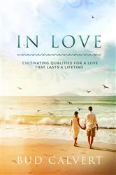 Book cover of In Love (2nd ed.) by Bud Calvert