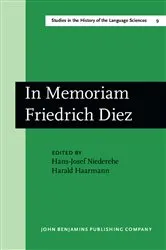 Book cover of In Memoriam Friedrich Diez: Akten des Kolloquiums zum Wissenschaftsgeschichte der Romanistik/Actes du Colloque sur l'Histoire des Etudes Romanes/ Proc by Hans-Josef Niederehe