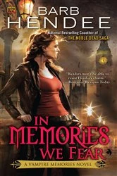 Book cover of In Memories We Fear by Barb Hendee