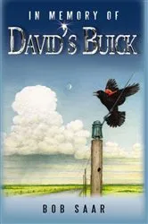 Book cover of In Memory of David's Buick by Bob Saar