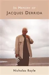 Book cover of In Memory of Jacques Derrida by Nicholas Royle