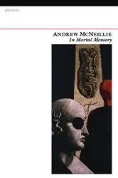 Book cover of In Mortal Memory by Andrew McNeillie