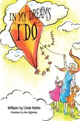 Book cover of In My Dreams I Do by Linda Saran