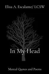 Book cover of In My Head by Escalante, Elisa, A