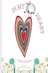 Book cover of In My Heart by Jo Witek