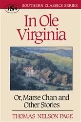 Book cover of In Ole Virginia by Thomas Nelson Page