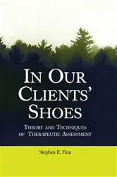 Book cover of In Our Clients' Shoes by Stephen E. Finn