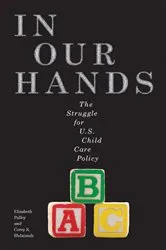 Book cover of In Our Hands by Elizabeth Palley