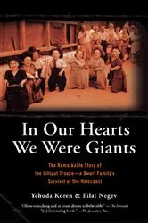 Book cover of In Our Hearts We Were Giants by Yehuda Koren