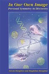 Book cover of In Our Own Image by Istvan Hargittai