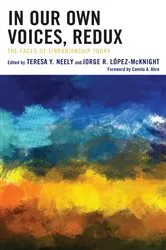 Book cover of In Our Own Voices, Redux by Teresa Y. Neely