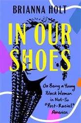 Book cover of In Our Shoes by Brianna Holt