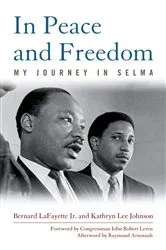 Book cover of In Peace and Freedom by LaFayette, Jr., Bernard