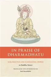 Book cover of In Praise of Dharmadhatu by Nagarjuna