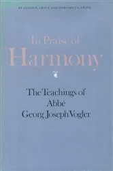 Book cover of In Praise of Harmony by Floyd K. Grave