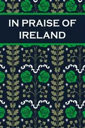Book cover of In Praise of Ireland by Paul Harper