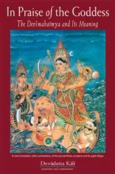 Book cover of In Praise of the Goddess by Devadatta Kali