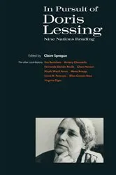 Book cover of In Pursuit of Doris Lessing by Claire Sprague