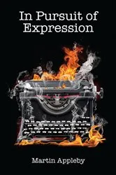 Book cover of In Pursuit of Expression by Martin Appleby