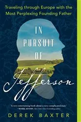 Book cover of In Pursuit of Jefferson by Derek Baxter