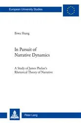 Book cover of In Pursuit of Narrative Dynamics by Biwu Shang