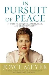 Book cover of In Pursuit of Peace by Joyce Meyer