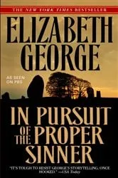 Book cover of In Pursuit of the Proper Sinner by Elizabeth George