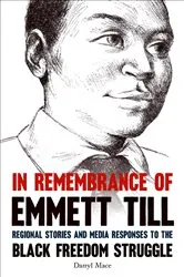 Book cover of In Remembrance of Emmett Till by Darryl Mace