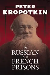 Book cover of In Russian and French Prisons by Unknown