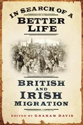 Book cover of In Search of a Better Life by Graham Davis
