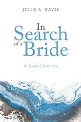 Book cover of In Search of a Bride by Julie A. Davis