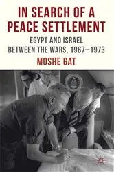 Book cover of In Search of a Peace Settlement by M. Gat