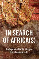 Book cover of In Search of Africa(s) by Souleymane Bachir Diagne