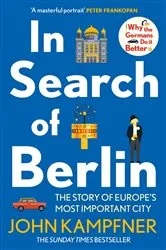 Book cover of In Search of Berlin by John Kampfner