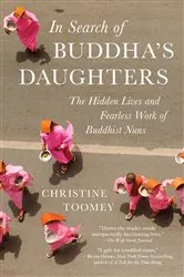 Book cover of In Search of Buddha's Daughters by Christine Toomey