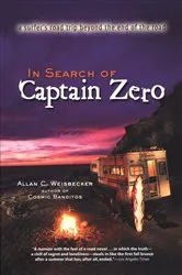 Book cover of In Search of Captain Zero by Allan Weisbecker
