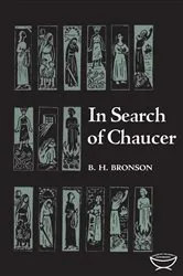 Book cover of In Search of Chaucer by Bronson, Bertrand, H.