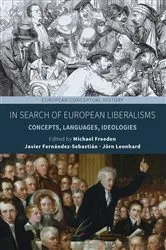 Book cover of In Search of European Liberalisms by Michael Freeden