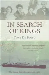 Book cover of In Search Of Kings by Tony De Bolfo
