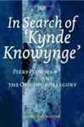 Book cover of In Search of 'Kynde Knowynge' by Madeleine Kasten