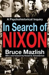 Book cover of In Search of Nixon by Bruce Mazlish
