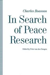 Book cover of In Search of Peace Research by Peter Van den Dungen