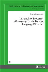 Book cover of In Search of Processes of Language Use in Foreign Language Didactics by Jacek Fisiak