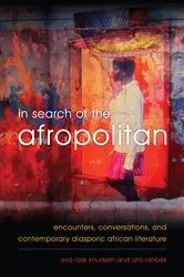Book cover of In Search of the Afropolitan by Eva  Rask Knudsen