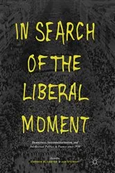 Book cover of In Search of the Liberal Moment by S. Sawyer